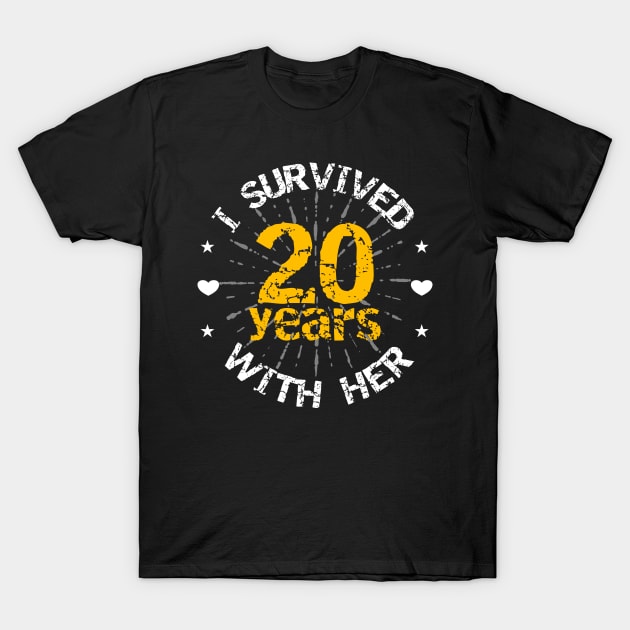 Funny 20th anniversary wedding gift for him T-Shirt by PlusAdore